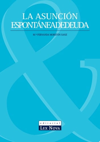 La asunción espontánea de deuda