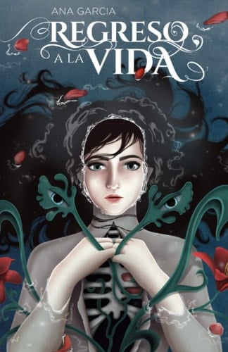 Regreso a la Vida (Spanish Edition)