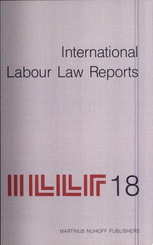 International labour law reports Vol. 18