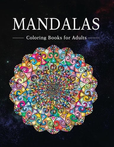 Mandalas Coloring Books for Adults: Coloring Books for Mindful People