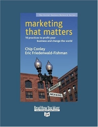Marketing that Matters (Volume 1 of 2) (EasyRead Super Large 24pt Edition)