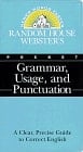 Random House Webster's Pocket Grammar, Usage, and Punctuation
