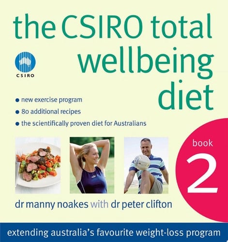 The CSIRO Total Wellbeing Diet Book 2