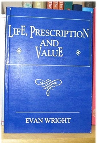 Life Prescription and Value