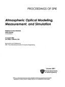 Atmospheric Optical Modeling, Measurement, and Simulation (Proceedings of Spie)