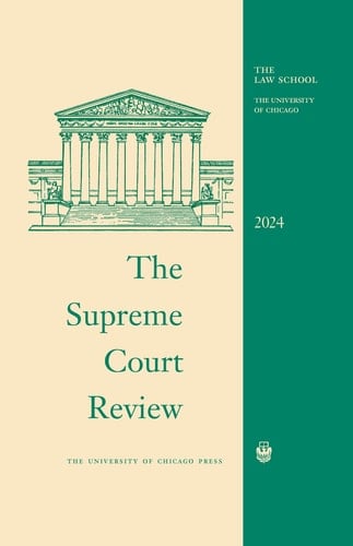 The Supreme Court Review 2024