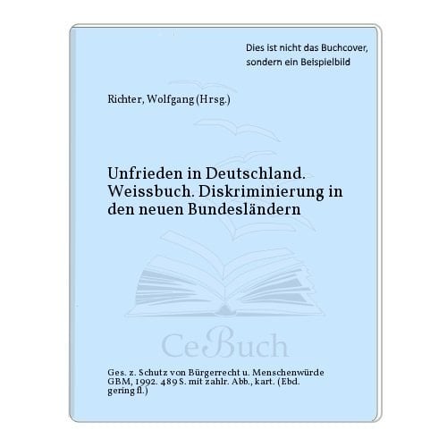 Weissbuch Unfrieden in Deutschland