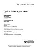 Optical Fibers: Applications (Proceedings of Spie)