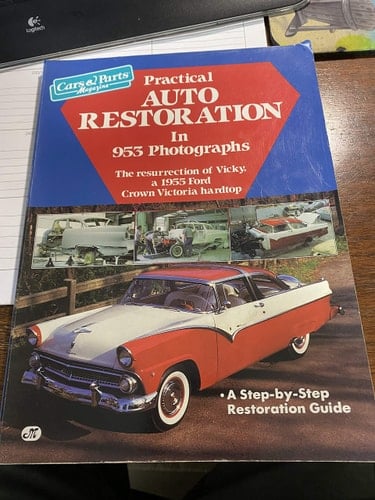 Practical Auto Restoration in 953 Photographs The Resurrection of Vicky, a 1955 Ford Crown Victoria Hardtop