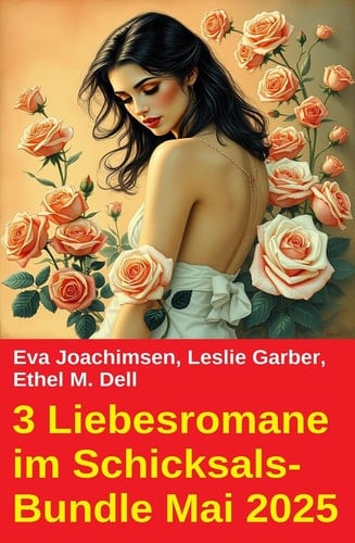 3 Liebesromane im Schicksals-Bundle Mai 2025