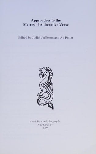 Approaches to the metres of alliterative verse