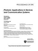 Photonic Applications in Devices and Communication Systems (Proceedings of Spie)