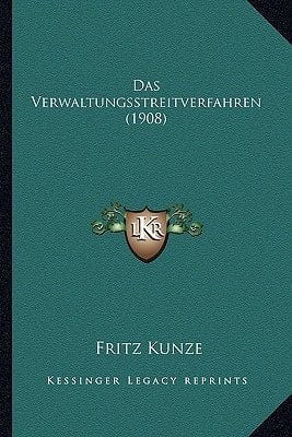 Das Verwaltungsstreitverfahren (1908) (German Edition)