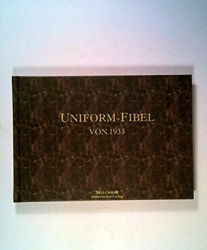 Uniformfibel von 1933