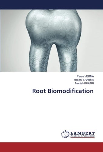 Root Biomodification