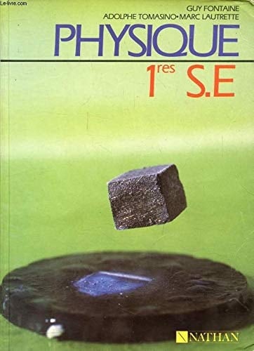 Physique 1res S, E Programme 1988