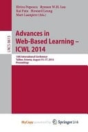 Advances in Web-Based Learning -- Icwl 2014 13th International Conference, Tallinn, Estonia, August 14-17, 2014. Proceedings