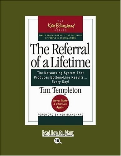 The Referral of a Lifetime (EasyRead Large Bold Edition)