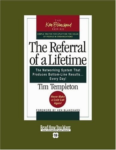 The Referral of a Lifetime (EasyRead Super Large 18pt Edition)