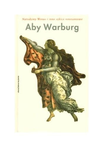 Narodziny Wenus i inne szkice renesansowe