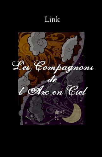 Les Compagnons de L'Arc-En-Ciel