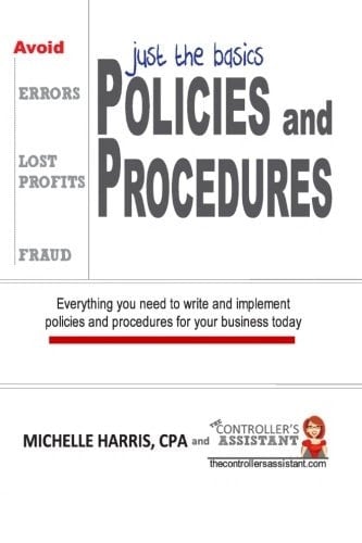 Policies & Procedures Just the Basics