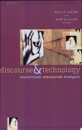 Discourse and Technology Multimodal Discourse Analysis
