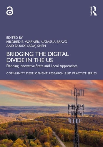Bridging the Digital Divide in the Us Planning Innovative State and Local Approaches