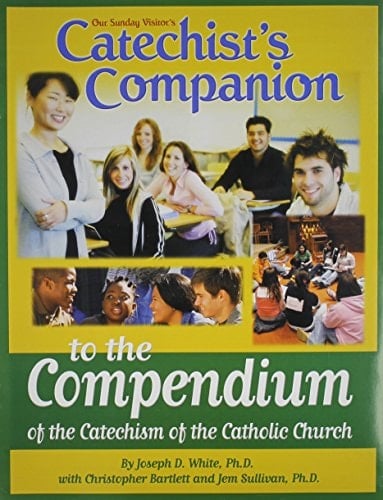 Catechist Companion to the Compendium