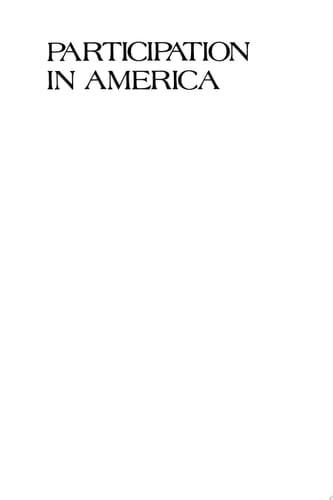 Participation in America Political Democracy and Social Equality