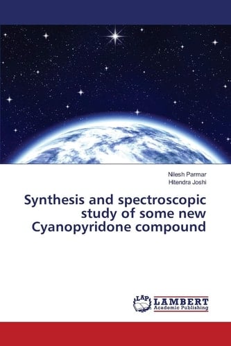 Synthesis and Spectroscopic Study of Some New Cyanopyridone Compound