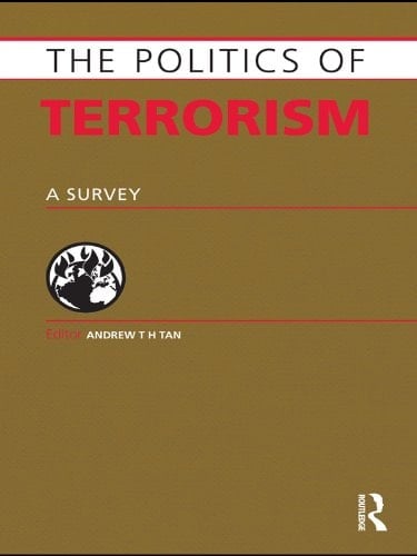 Politics of Terrorism: A Survey (Europa Politics of ...)
