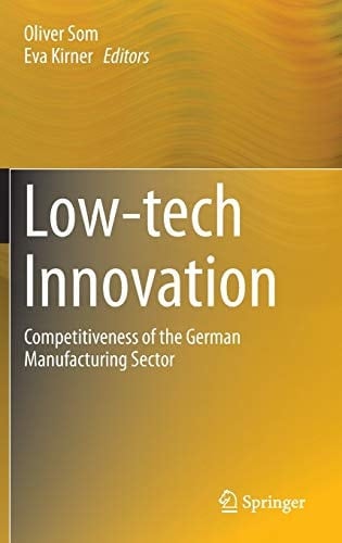 Low-tech Innovation Competitiveness of the German Manufacturing Sector