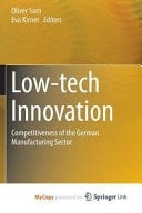 Low-tech Innovation Competitiveness of the German Manufacturing Sector