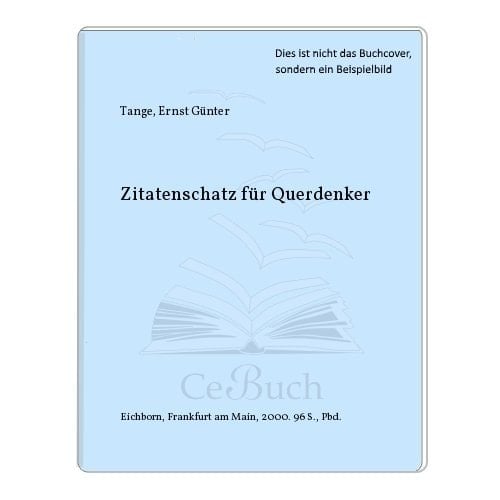 Zitatenschatz für Querdenker