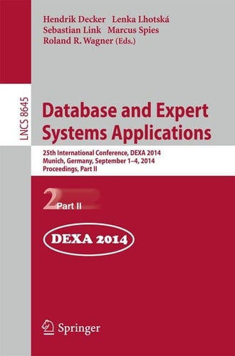 Database and Expert Systems Applications 25th International Conference, DEXA 2014, Munich, Germany, September 1-4, 2014. Proceedings