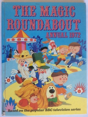The Magic Roundabout Annual 1972