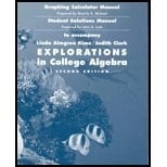 Explorations in College Algebra with Graphing Calculator Manual