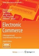 Electronic Commerce A Managerial and Social Networks Perspective