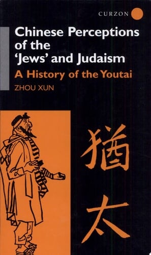 Chinese Perceptions of the Jews' and Judaism