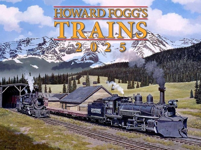 Cal- Howard Fogg's Trains 2025