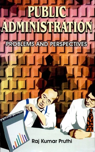 Public Administration Problems And Perspectives