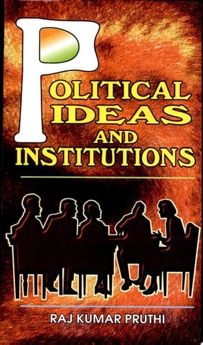 Political Ideas And Institutions