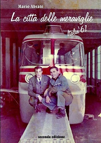 La città delle meraviglie - Italia '61