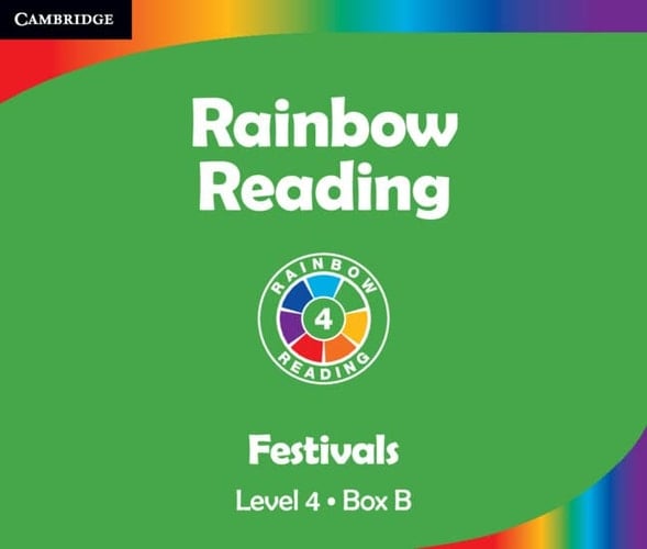 Rainbow Reading Festivals. Level 4, box B
