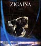 Zigaina. Opere 1947-2000
