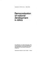 Democratisation of national development in Africa: Proceedings of a symposium, Dakar, 15-18 March 1982