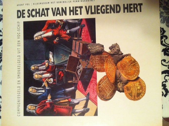 De schat van het Vliegend Hert compagniesgeld en smokkelgeld uit een VOC-schip