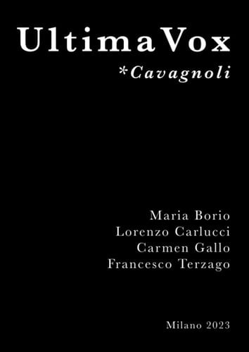 Ultima Vox *Cavagnoli