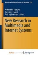 New Research in Multimedia and Internet Systems